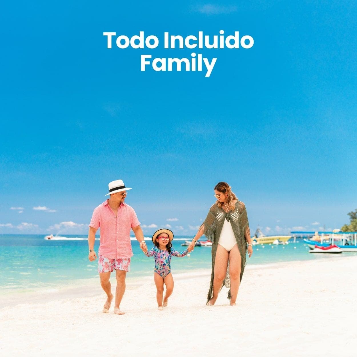 Todo Incluido Family 2026